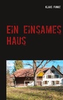 Cover: Ein einsames Haus - BoD - Books on Demand