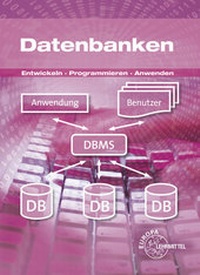 Enlarge image Cover: Datenbanken - Europa-Lehrmittel