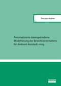 Cover: Automatisierte datengetriebene Modellierung des Bewohnerverhaltens f&uuml;r Ambient Assisted Living - Shaker