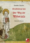 Cover: Stabilitas loci - Der Weg der Wiborada - IL-Verlag GmbH