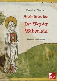 Abbildung von: Stabilitas loci - Der Weg der Wiborada - IL-Verlag GmbH