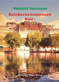 Cover: Reinkarnationsreisen - Wolfgang Hager Verlag