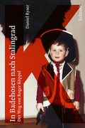 Cover: In Badehosen nach Stalingrad. Der Weg von Roger K&ouml;ppel - Echtzeit Verlag