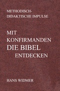 Cover: Mit Konfirmanden die Bibel entdecken - Westarp BookOnDemand