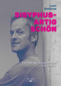 Abbildung von: Sisyphusartig schön - HOLLITZER Verlag