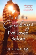 Cover: To All the Cowboys I've Loved Before - HarperCollins