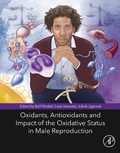 Cover: Oxidants, Antioxidants, and Impact of the Oxidative Status in Male Reproduction - Academic Press