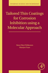 Abbildung von: Tailored Thin Coatings for Corrosion Inhibition Using a Molecular Approach - Academic Press