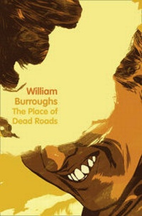 Enlarge image Cover: The Place of Dead Roads - Fourth Estate Ltd