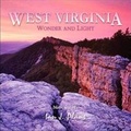 Cover: West Virginia Wonder and Light - Mountain Trail Press LLC