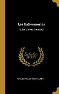 Cover: Les Baliverneries - Wentworth Press