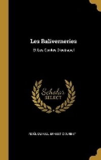 Enlarge image Cover: Les Baliverneries - Wentworth Press