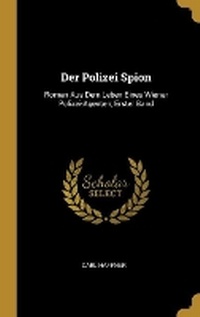 Enlarge image Cover: Der Polizei Spion - Wentworth Press