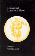 Cover: Luna de Cal/Limestone Moon - Swan Isle Press