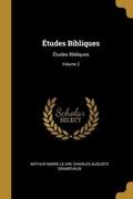 Abbildung von: Études Bibliques: Études Bibliques; Volume 2 - Creative Media Partners, LLC