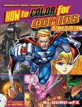 Cover: Ultimate How to Color for Comics - Antarctic Press Inc