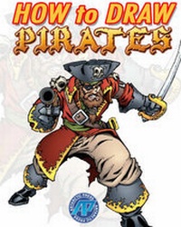 Enlarge image Cover: How to Draw Pirates: v. 1 - Antarctic Press Inc