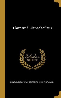 Enlarge image Cover: Flore Und Blanschefleur - Creative Media Partners, LLC