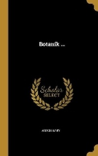 Enlarge image Cover: Botanik ... - Wentworth Press