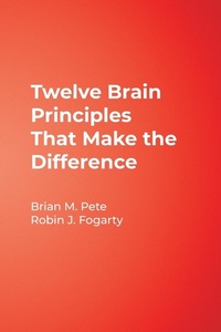 Enlarge image Cover: Twelve Brain Principles That Make the Difference - Robin Fogarty & Associates Ltd