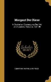 Enlarge image Cover: Morgant Der Riese - Wentworth Press