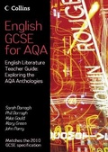 Cover: English Literature Teacher Guide: Exploring the AQA Anthology - Collins Educational