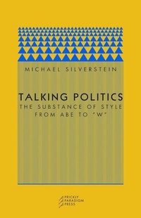 Enlarge image Cover: Talking Politics - University of Chicago Press