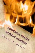 Cover: Powerful Praise - Worthy Worship - Shiela y Harris