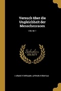 Cover: Versuch ueber die Ungleichheit der Menschenracen; Volume 1 - Wentworth Press