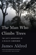 Cover: Man Who Climbs Trees - Houghton Mifflin Harcourt Publishing Company