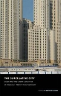 Cover: The Superlative City - Harvard Graduate School of Design