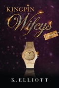 Cover: King Pin Wifeys, Vol 1 - Urban Lifestyle Press