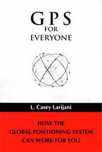 Enlarge image Cover: GPS for Everyone - American Interface Corporation,U.S.