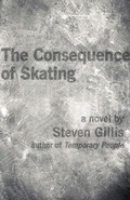 Cover: The Consequence of Skating - Black Lawrence Press