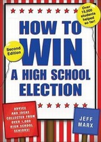 Enlarge image Cover: How to Win a High School Election - Jeff Marx