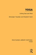 Cover: Yoga: Uniting East and West - Routledge