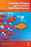 Cover: Leadership of Pedagogy and Curriculum in Higher Music Education - Routledge