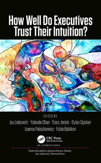 Abbildung von: How Well Do Executives Trust Their Intuition - Auerbach