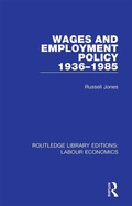Cover: Wages and Employment Policy 1936-1985 - Routledge