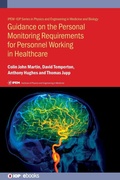 Cover: Guidance on the Personal Monitoring Requirements for Personnel Working in Healthcare - Institute of Physics Publishing