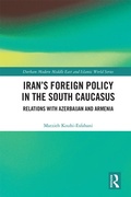 Cover: Iran's Foreign Policy in the South Caucasus - Routledge