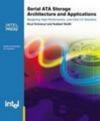 Abbildung von: Serial ATA Storage Architecture and Applications - Intel Press
