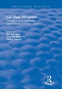 Cover: Can Class Still Unite? - Routledge