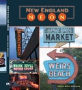 Cover: New England Neon - Arcadia Publishing