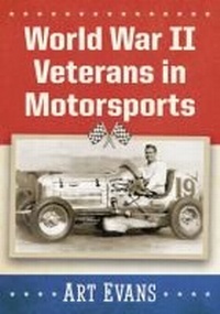 Enlarge image Cover: World War II Veterans in Motorsports - McFarland & Co Inc