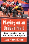 Cover: Playing on an Uneven Field - McFarland & Co Inc
