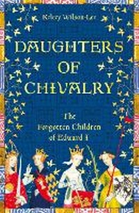 Enlarge image Cover: Daughters of Chivalry - Picador