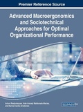 Cover: Advanced Macroergonomics and Sociotechnical Approaches for Optimal Organizational Performance - IGI Global