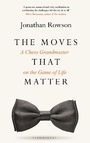 Cover: The Moves that Matter - Bloomsbury Publishing PLC