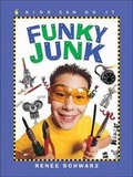 Cover: Funky Junk - Kids Can Press